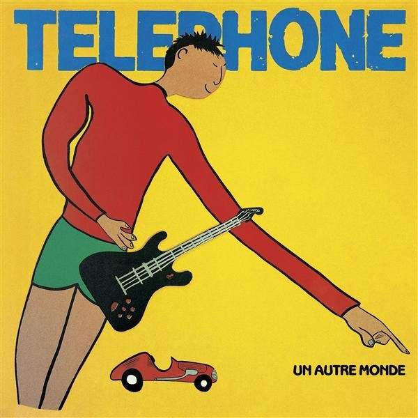 Telephone - Un Autre Monde (Remastered2015) (Vinyl)
