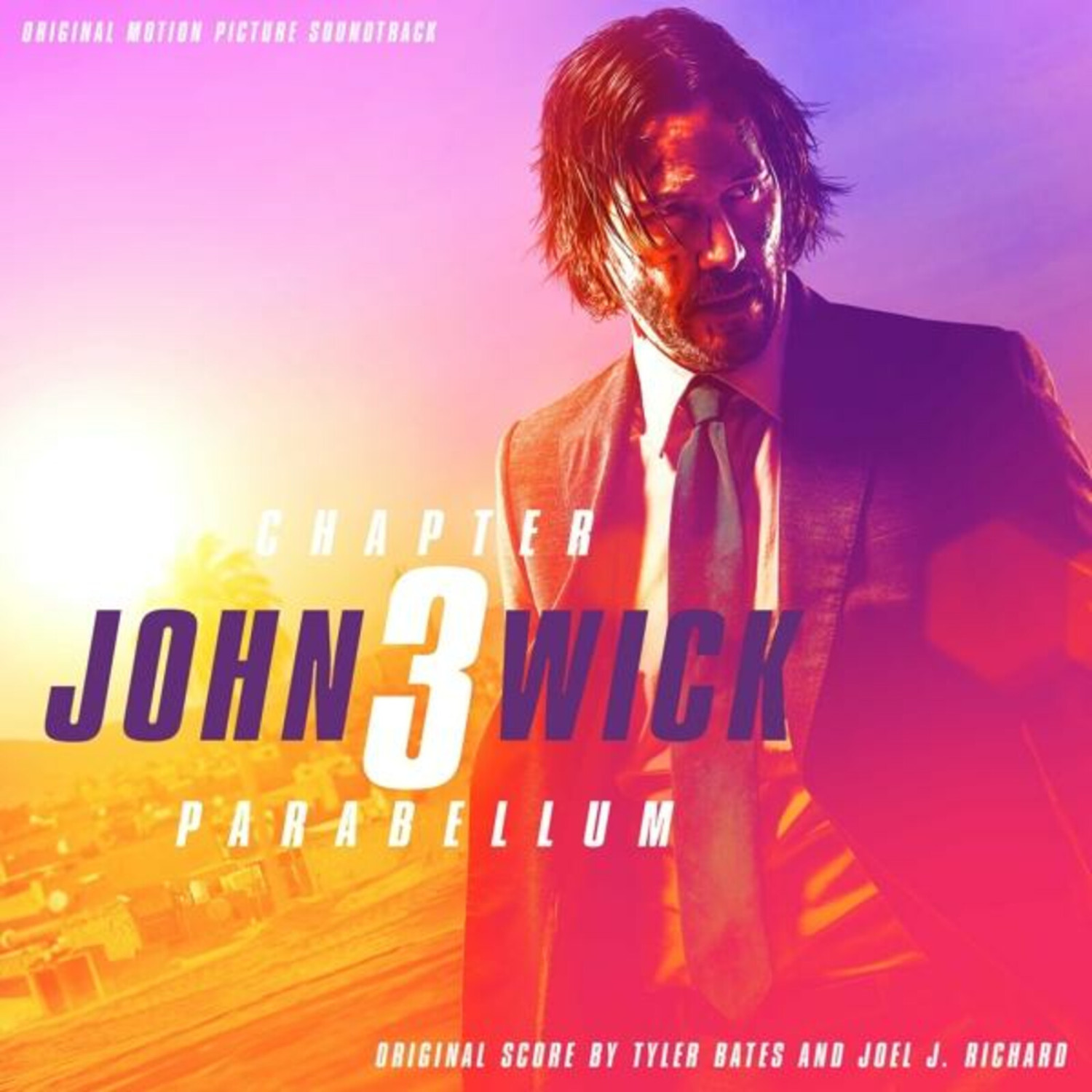 Joel J. Richard, Tyler Bates - John Wick: Chapter 3 - Parabellum (Vinyl)