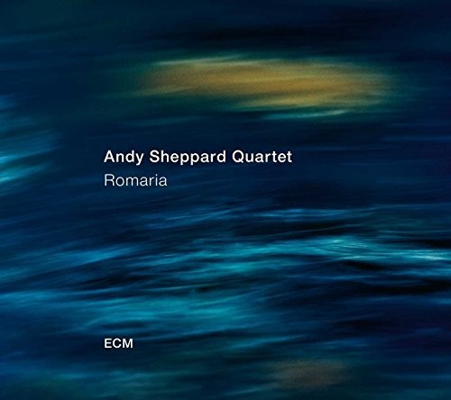 Andy Sheppard Quartet - Romaria (Vinyl)