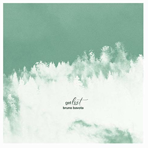 Bruno Bavota - Get Lost (Vinyl)