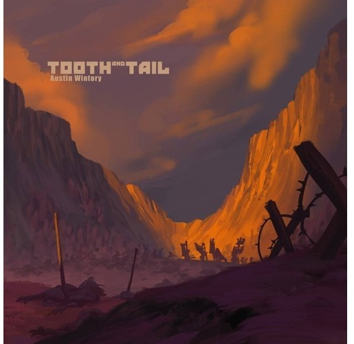 Austin Ost/wintory - Tooth and Tail (Vinyl)