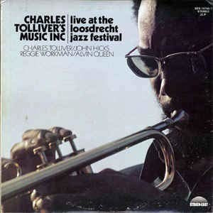 Charles Tolliver - Live at the Loosdrecht Jazz Festival (Vinyl)