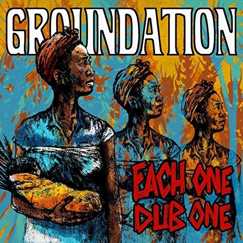 Groundation - Each One Dub One (Dub Album/Gatefold) (Vinyl)