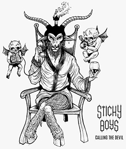 Sticky Boys - Calling The Devil (Vinyl)