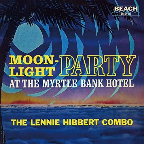 Lennie Hibbert - Moonlight Party (Vinyl)