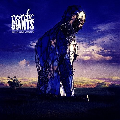 Nordic Giants - Amplify Human Vibration (Vinyl)