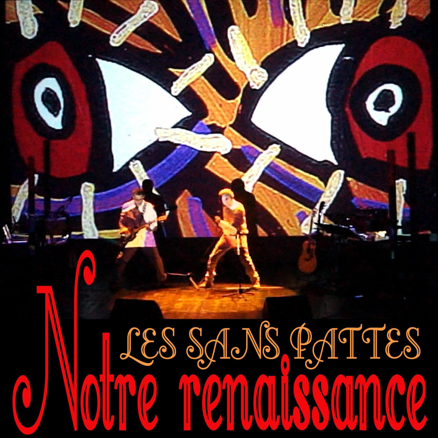 Les Sans Pattes - Notre Renaissance (2LP+CD) (Vinyl) (Vinyl)