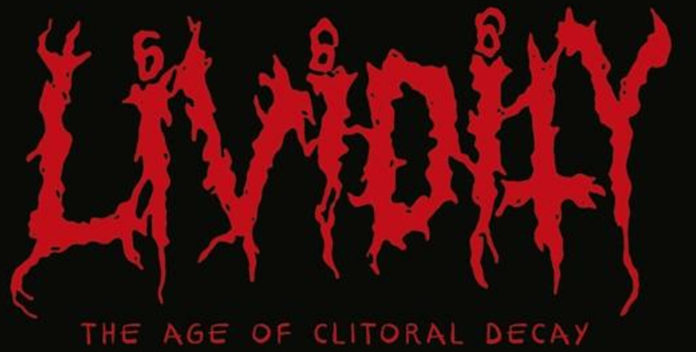 Lividity - The Age Of Clitoral Decay (Vinyl)