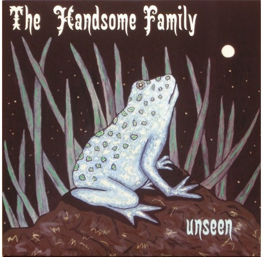 The Handsome Family - Unseen (180 Gr.Transparent Green LP+MP3) (Vinyl)