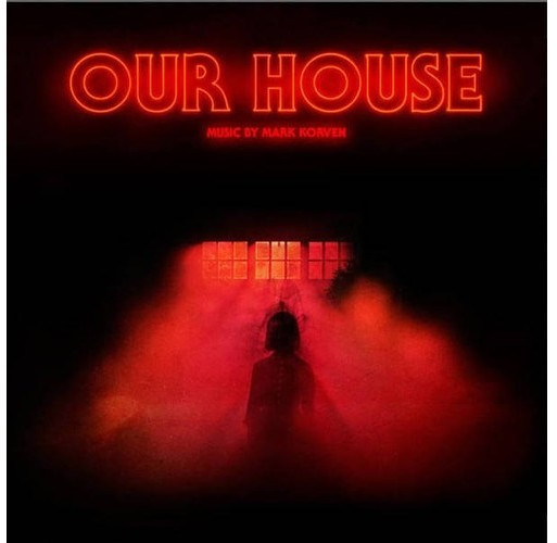 Mark Korven - Our House Ltd.Ed. (Vinyl)