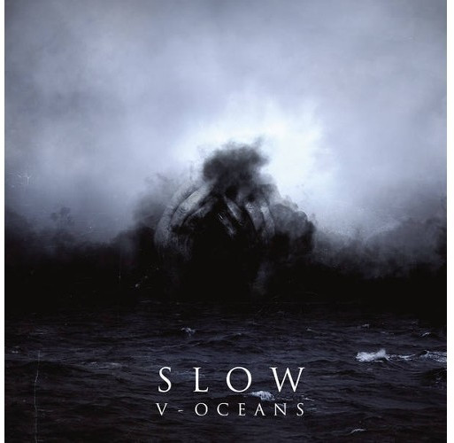 Slow - V-Oceans (Vinyl)