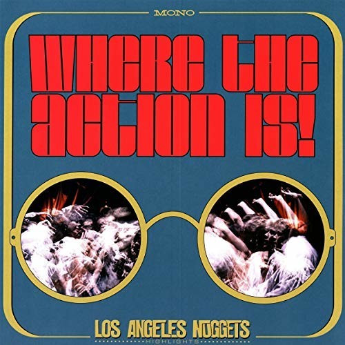 VARIOUS - Where The Action Is!Los Angeles Nuggets Highlights (Vinyl)