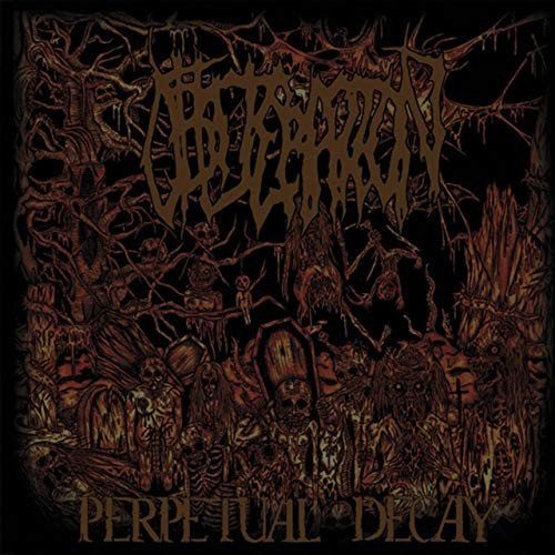 Obliteration - Perpetual Decay (Vinyl)