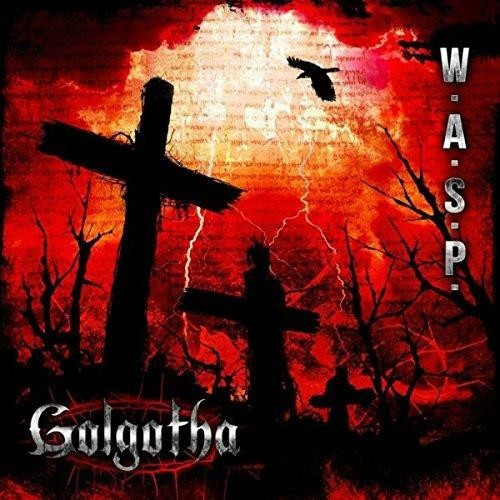 W.A.S.P. - Golgotha (Vinyl)