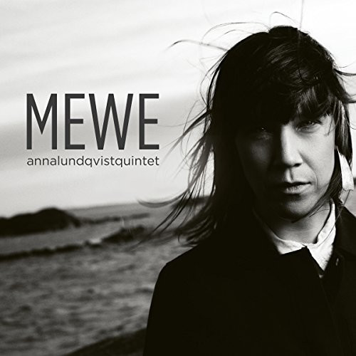 Anna Lundqvist Quintet - Mewe (Vinyl)