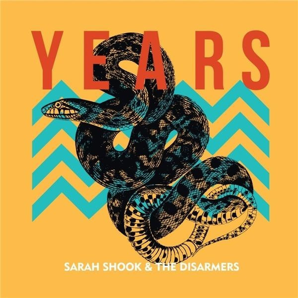 Sarah & The Disarmers Shook - Years (Heavyweight LP+MP3) (Vinyl)