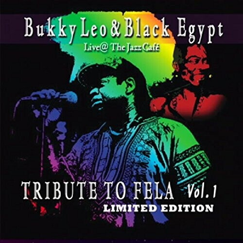 Bukky Leo & Black Egypt - Tribute To Fela Vol.1 (Live At The Jazz Cafe) (Vinyl)