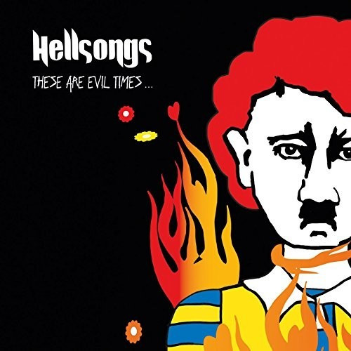 Hellsongs - These Are Evil Times (Vinyl) (Vinyl)