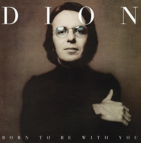 Dion - Born To Be With You (Vinyl)