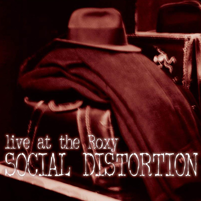 Social Distortion - Live At The Roxy (Vinyl)