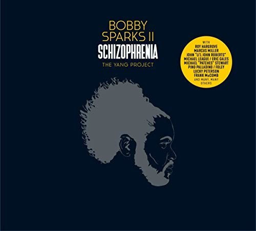 Bobby Ii Sparks - Schizophrenia-The Yang Project (2LP 180g) (Vinyl)