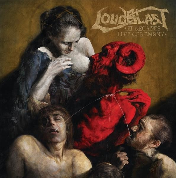 Loudblast - III Decades Live Ceremony (Vinyl)