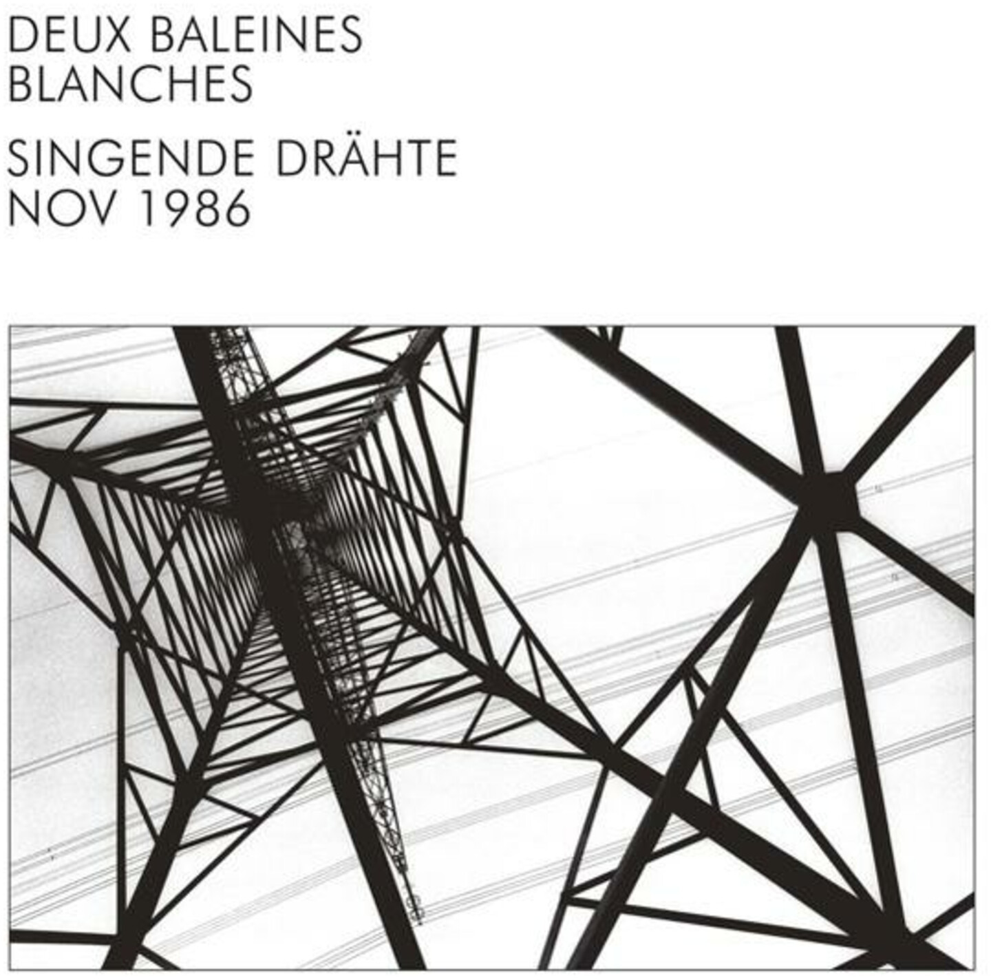Deux Baleines Blanches - Singende Drähte (Vinyl)