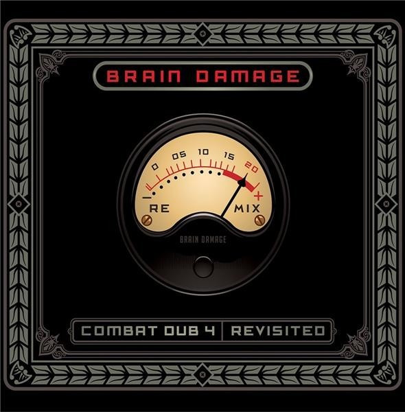 Brain Damage - Combat Dub 4-Revisited (Vinyl)