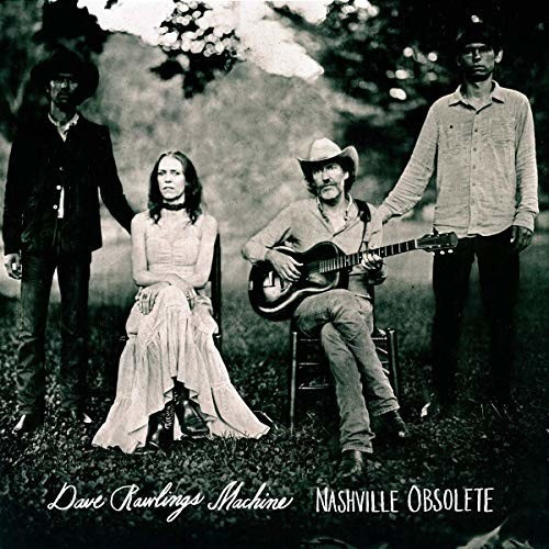 Dave Rawlings Machine - Nashville Obsolete (Vinyl)