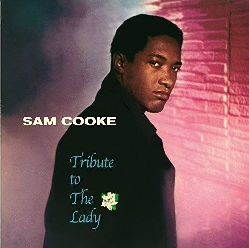 Sam Cooke - Tribute To The Lady+2 Bonus Tracks (Ltd.180g Vinyl (Vinyl)