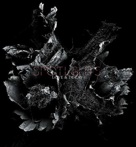 Spotlights - Love & Decay (2LP) (Vinyl)