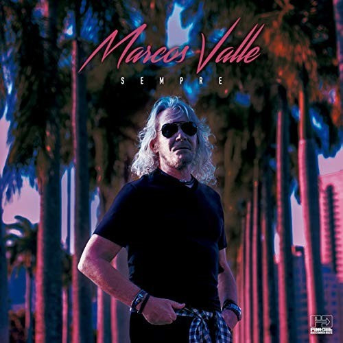 Marcos Valle - Sempre (180g LP+MP3) (Vinyl)