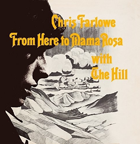 Chris Farlowe - From Here To Mama Rosa (Vinyl)
