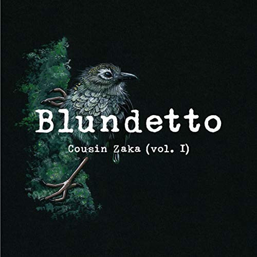 Blundetto - Cousin Zaka (Vol.1) (Vinyl)