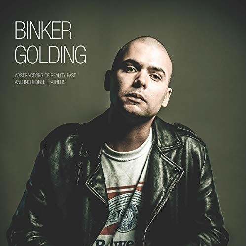 Binker Golding - Abstractions of Reality Past and Incredible Feathers (Vinyl)