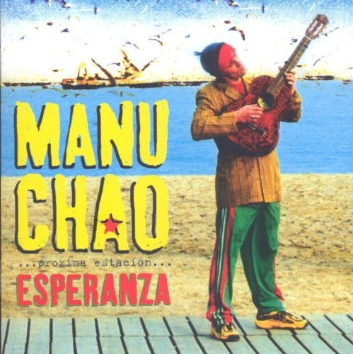 Manu Chao - Proxima Estacion: Esperenza (Vinyl)