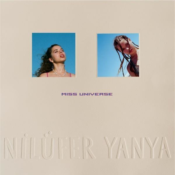 Nilufer Yanya - Miss Universe (Vinyl)