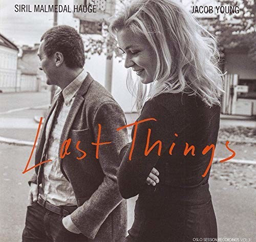 Siril Malmedal Hauge & Jacob Young - Last Things (Vinyl)