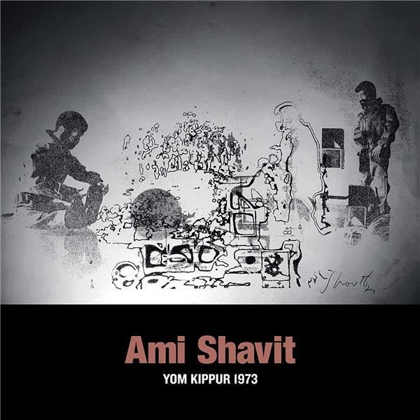 Ami Shavit - Yom Kippur 1973 (Vinyl)