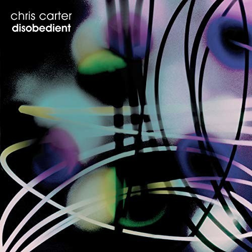 Chris Carter - Disobedient (2LP) (Vinyl)
