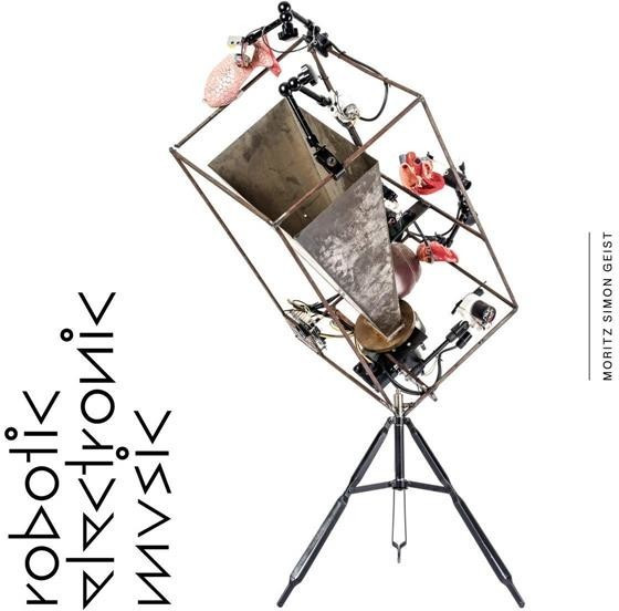 Moritz Simon Geist - Robotic Electronic Music (Vinyl)