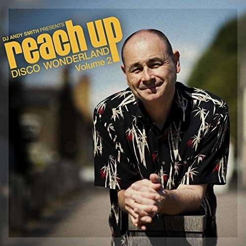 Dj Andy Smith - Presents Reach Up Disco Wponderland Vol.2 (Vinyl)