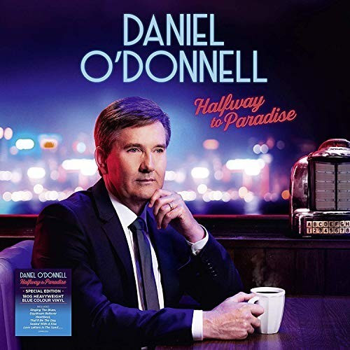 Daniel O'Donnell - Halfway To Paradise (Vinyl)