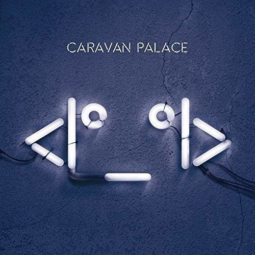 Caravan Palace - I°_°I (2LP) (Vinyl)