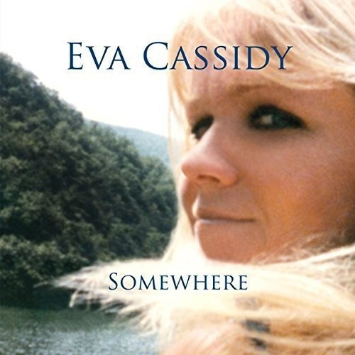 Eva Cassidy - Somewhere (Vinyl)