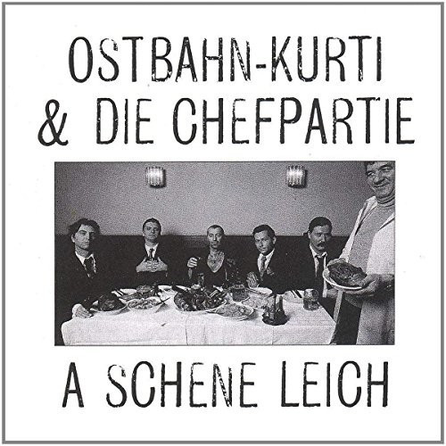 Die Chefpartie, Kurti Ostbahn - A Schene Leich (Vinyl)