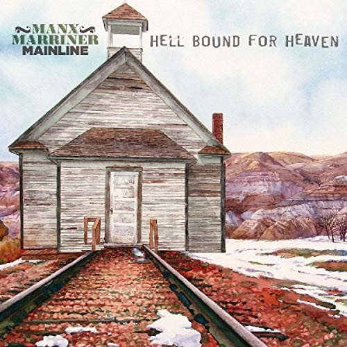 Manx & Marriner-mainline - Hello Bound For Heaven (Vinyl)