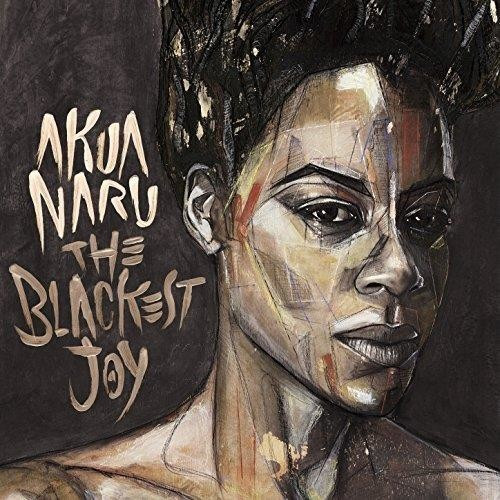 Akua Naru - The Blackest Joy (Vinyl)