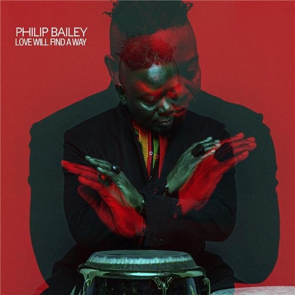 Philip Bailey - Love Will Find A Way (Vinyl)
