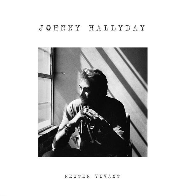 Johnny Hallyday - Rester Vivant (Vinyl)